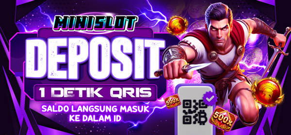 Minislot Deposit Qris