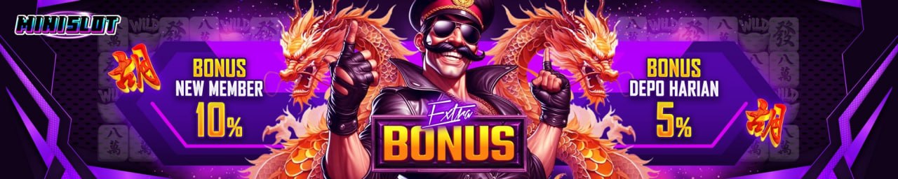 BONUS MEMBER BARU 10% & BONUS HARIAN 5%